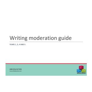 Writing Moderation Guide for Years 1, 3, 4 and 5